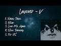 Layover-V ( playlist )