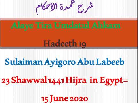 Alaye Tira Umdatul Ahkam -  Episode_14