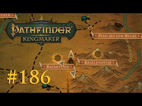 Let's Play Pathfinder: Kingmaker #186 – Wo geht's hier zur Krallenspitze? (Blind / Deutsch)