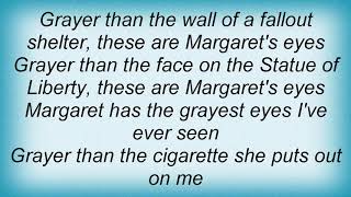 King Missile - Margaret&#39;s Eyes Lyrics