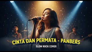 Download lagu Panbers - Cinta dan Permata | Slow Rock Cover 🎸 | Versi Ini Bikin Nostalgia & Baper Berat! mp3