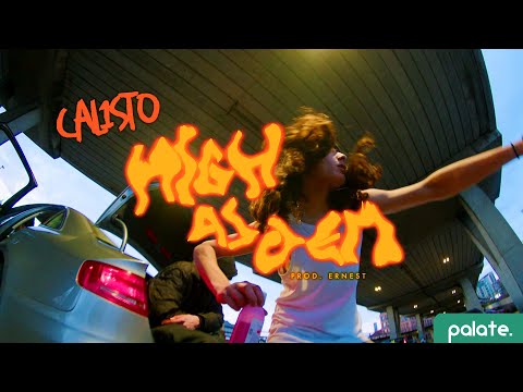 Cal1sto - High As Dem [Prod. Ern3st] (Official Video)