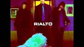 Rialto - Love Like Semtex
