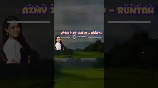 Download lagu AZMY Z Ft. IMP ID - RUNTAH mp3 Download lagu AZMY Z Ft. IMP ID - RUNTAH mp3