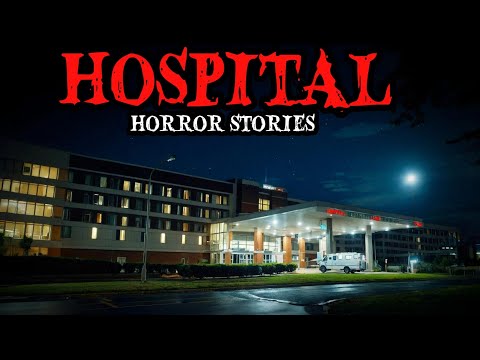8 True Hospital Horror Story| "Trapped in the Hospital | Scary Night Shift Experience"😱