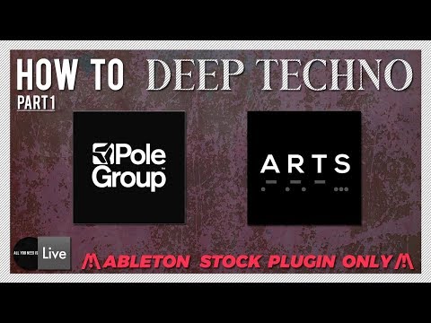 How to Make PoleGroup / A R T S  Deep Techno Part 1 (Sound Design, Composition)