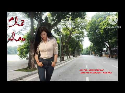 Chờ nhau - Nam Vĩnh