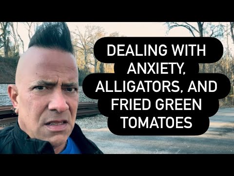 My First (Only?) “WALK AND TALK” Dealing with Anxiety, Alligators, and Fried Green Tomatoes
