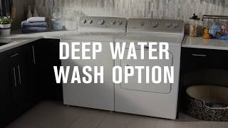 Maytag® Washing Machines with Deep Water Wash Option