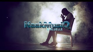 Naakmusiq &amp; Bluelle - Ndakwenza Ntoni (Official Music Video)