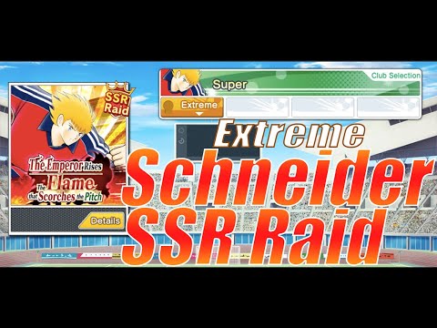 [SSR Raid] The Emperor Rises! The Flame that Scorches the Pitch | Captain Tsubasa Dream Team | Tips