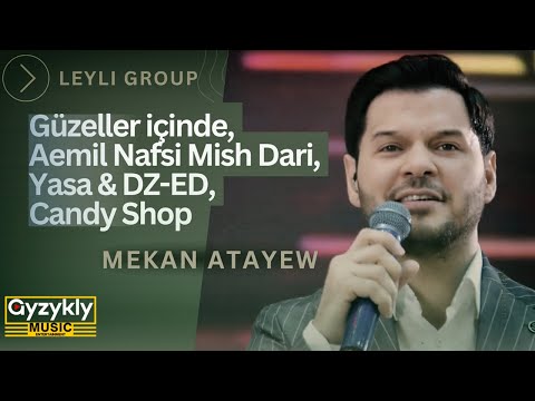 Mekan Atayew - Güzeller içinde, Aemil Nafsi Mish Dari, Yasa & DZ-ED,  Candy Shop