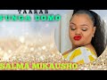 SALMA MIKAUSHO – FUNGA DOMO TAARAB