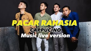 Download lagu PACAR RAHASIA - CAPPUCINO BAND ( MUSIC LIVE VERSION ) mp3