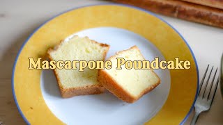 마스카포네 파운드케이크 만들기, Mascarpone Poundcake recipe