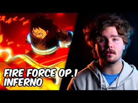 Fire Force Opening 1 - Inferno (English Cover)
