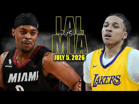Los Angeles Lakers vs Miami Heat Full Game Highlights - July 5, 2026 | NBA Summer League