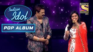 &#39;Rahon Me Unse&#39; पर Ankona ने Sanu Da के साथ दी Best Performance | Indian Idol | Pop Album