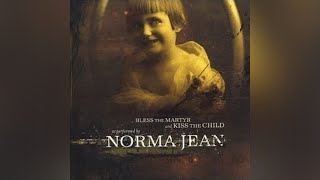 Norma Jean - The Shotgun Message