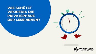 Wie schützt Wikipedia die Privatsphäre der LeserInnen? | A WIKI MINUTE