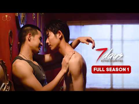 7 Days Before Valentine FULL SEASON 1 (SUBT) BL Series