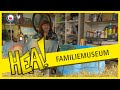 HEA! Akke's Familiemuseum