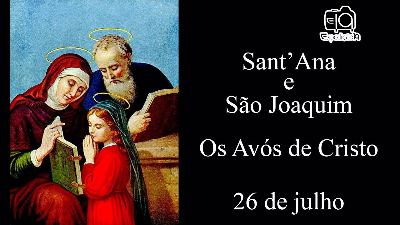 História de Sant' Ana e São Joaquim - Os Avós de Cristo