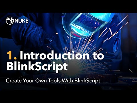 Create Tools With BlinkScript | 01. Introduction to BlinkScript
