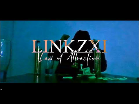 LinkzXI - Law Of Attraction (Official Lyric Video)