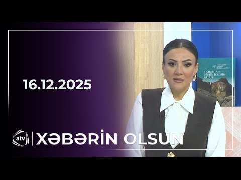 Xəbərin Olsun / 16.12.2025 