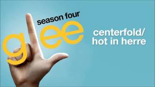 Centerfold / Hot In Herre (Glee Cast Version)
