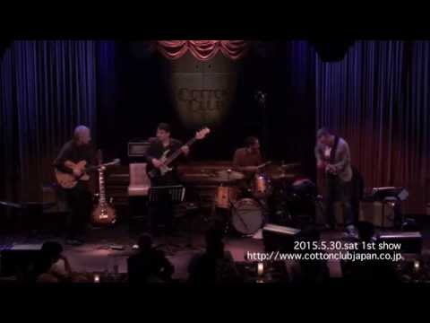JOHN PATITUCCI  THE ELECTRIC GUITAR QUARTET : LIVE @ COTTON CLUB JAPAN  (May.30,2015)