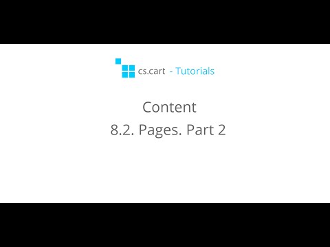 CS-Cart Tutorials. Online Shop Content - Pages in Your Online Store. Part 2