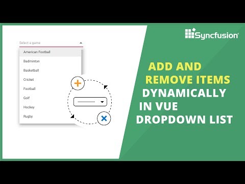 Add and Remove Items Dynamically in Vue DropDownList