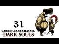 Dark Souls PtDE.31 серия.Кристальный Грот.Нагой Сит. 