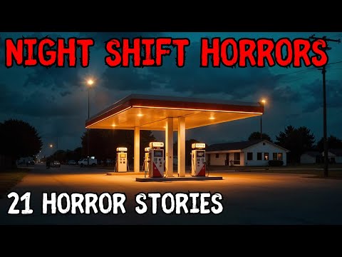 21 Night Shift Horror Stories | Real Encounters After Dark