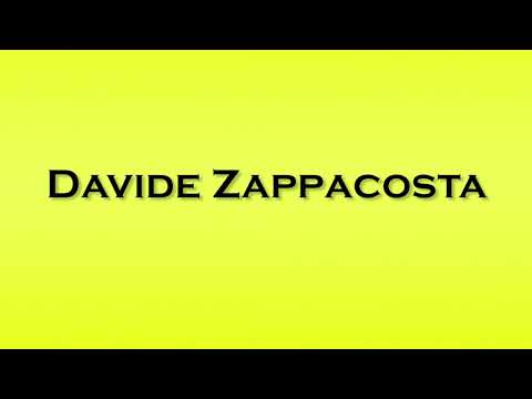 Pronunciation of Davide Zappacosta