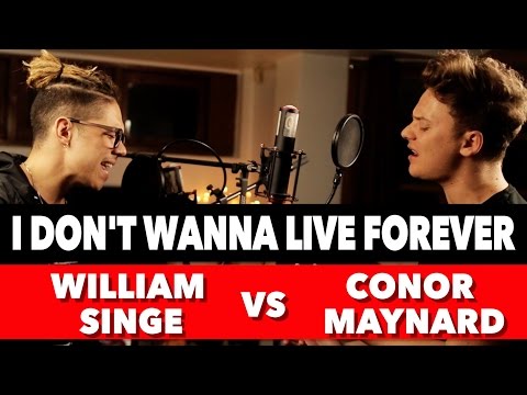 ZAYN & Taylor Swift - I Don't Wanna Live Forever (SING OFF vs. William Singe)