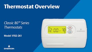 Classic 80 Series - 1F82-261 - Thermostat Overview