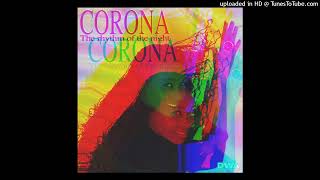Corona - I Want Your Love (Acapella)
