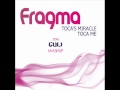 Fragma - Toca's Miracle 2014 (Guli Mashup)FULL ...