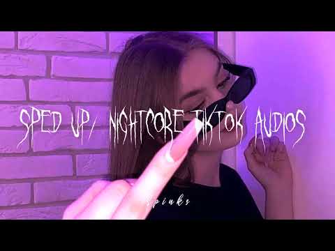 Speed up tiktok audios part336 ♡