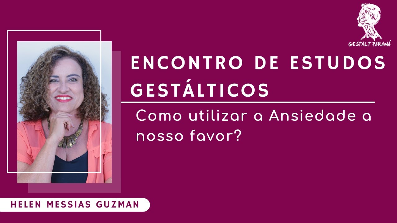 Como utilizar a ansiedade a nosso favor?