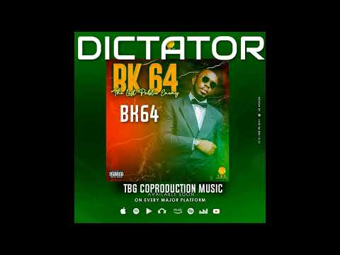 BK64 - DICTATOR
