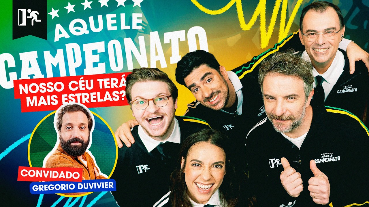 AQUELE CAMPEONATO #07: SE TUDO DER CERTO, AMANHÃ ESTAMOS DE RESSACA, COM GREGORIO DUVIVIER
