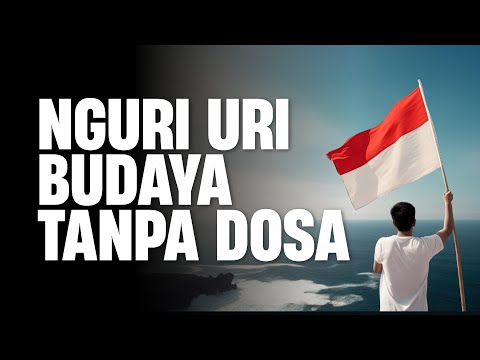 Nguri Uri Budaya Tanpa Dosa | Ustad Abul Aswad Al Bayaty