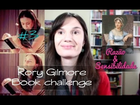 RGBC: Vídeo #3: Livros não lidos + Razão & Sensibilidade (Jane Austen)