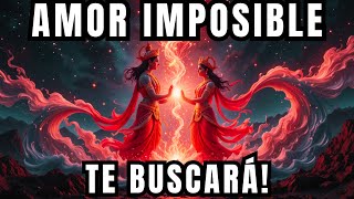 Mantra para un Amor Imposible que Llegará A Ti en 11 Minutos💖