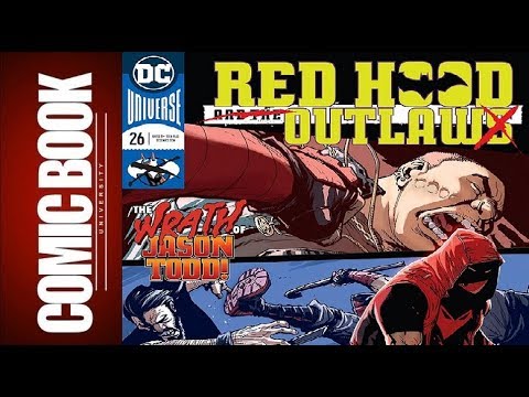 Red Hood and the Outlaws #26 | COMIC BOOK UNIVERSITY