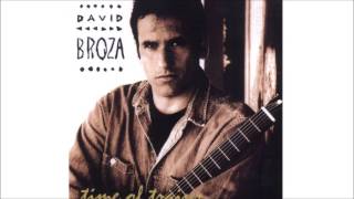 David Broza - Watching The World (Whirl 'Round)